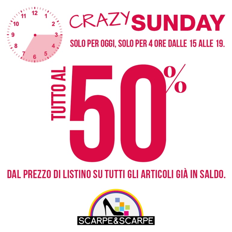 CRAZY SUNDAY DA SCARPE&SCARPE